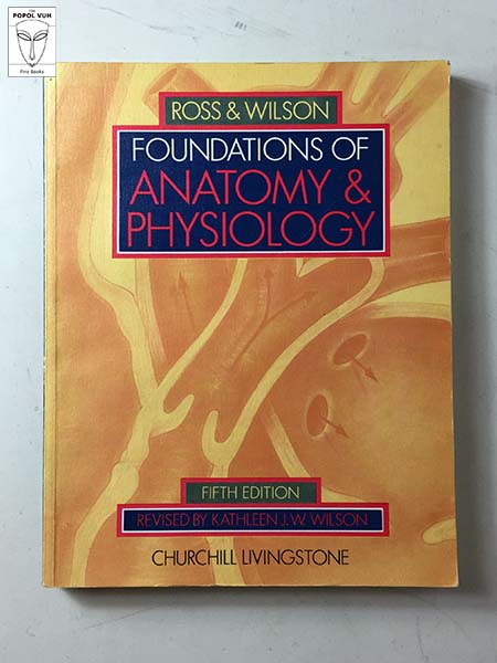 Janet Ross - Foundations Of Anatomy And Physiology
